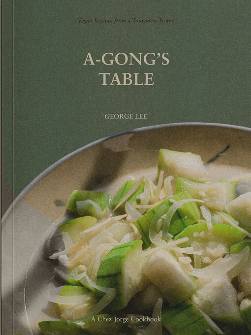 Title details for A-Gong's Table by George Lee - Wait list